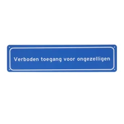 Metalen bord Ongezelligen
