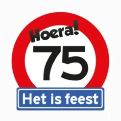 Verkeersbord Hoera 75